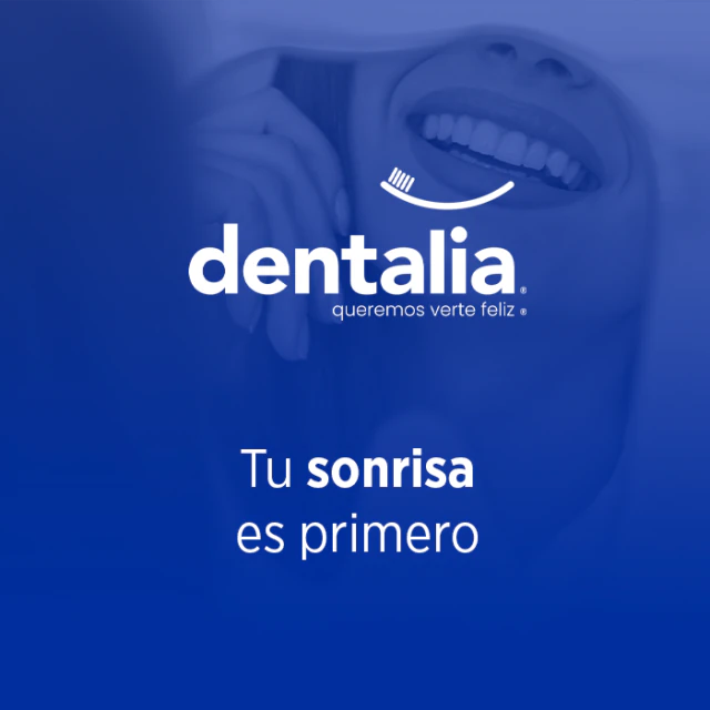 Dentalia. Tu sonrisa es primero.
