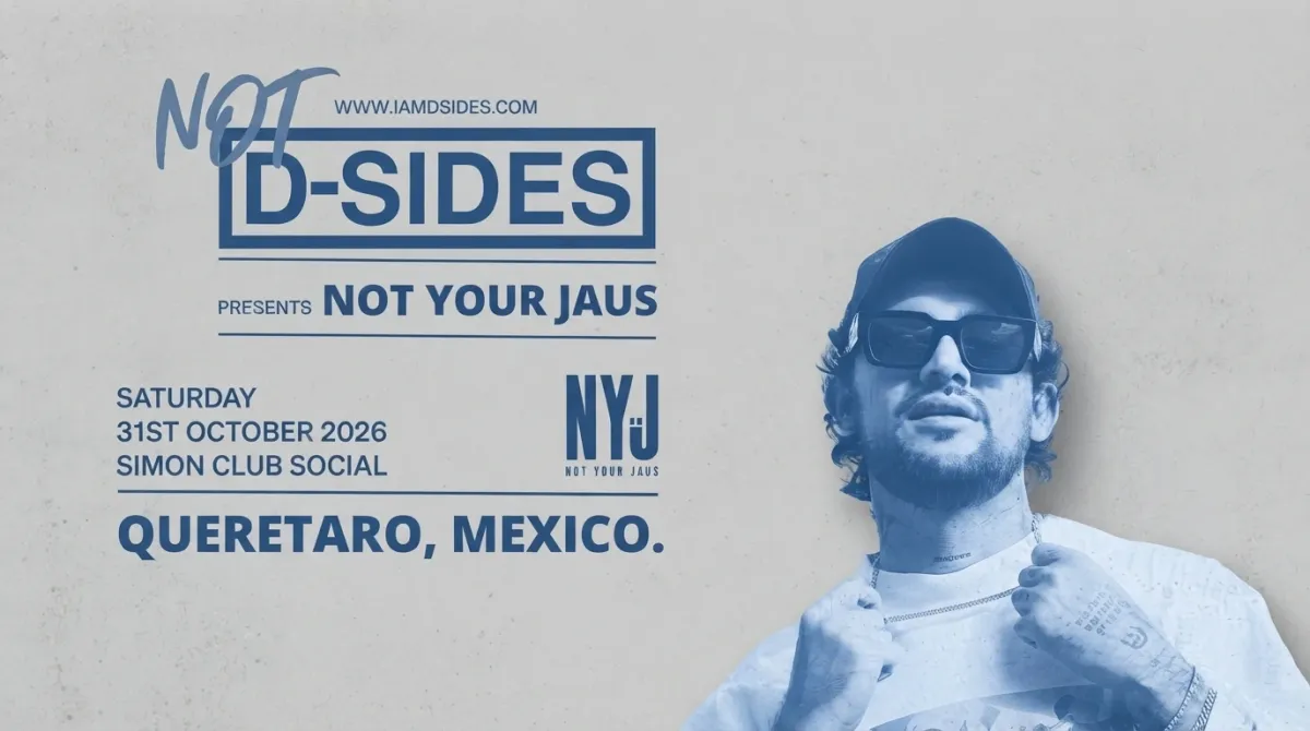 Cartel de Not D-Sides en Antro Club Simón, Querétaro, 31 de octubre de 2026